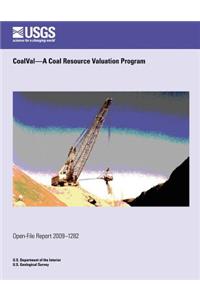 CoalVal?A Coal Resource Valuation Program