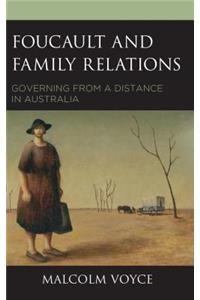 Foucault and Family Relations