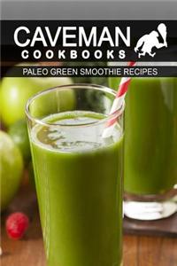 Paleo Green Smoothie Recipes