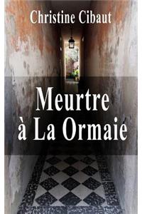 Meurtre à la Ormaie