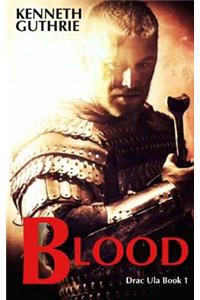 Blood (Drac Ula Book 1)