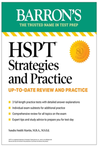 HSPT Strategies and Practice, Second Edition: 3 Practice Tests + Comprehensive Review + Practice + Strategies