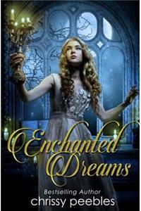 Enchanted Dreams - Book 3