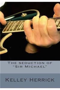 The seduction of 