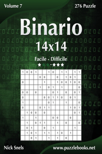 Binario 14x14 - Da Facile a Difficile - Volume 7 - 276 Puzzle