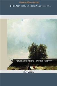 The Shadow of the Cathedral