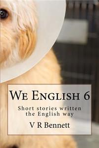 we English 6