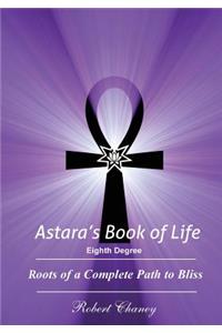 Astara's Book of Life - 8th Degree