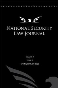 National Security Law Journal - Vol. 4 Issue 2