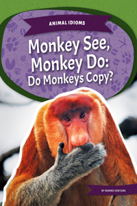 Monkey See, Monkey Do: Do Monkeys Copy?