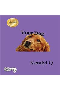 Your Dog