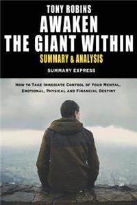 Tony Robbins' Awaken The Giant Within Summary And Analysis