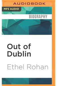 Out of Dublin