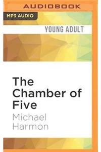 The Chamber of Five