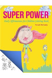 Super Power Coloring Book