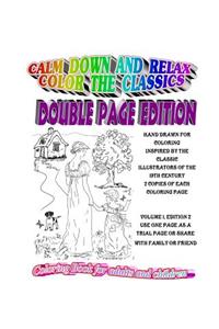 Calm Down and Relax/Color the Classics/double page edition edition