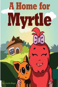 A Home for Myrtle