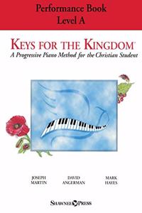 Keys for the Kingdom - Performance Book, Level a