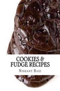 Cookies & Fudge Recipes