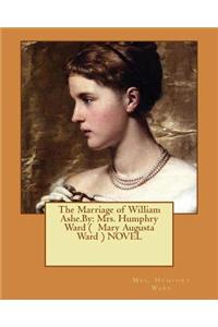 The Marriage of William Ashe.By