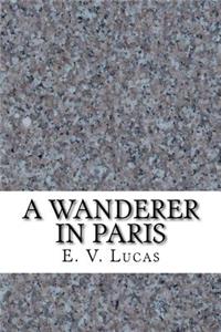 A Wanderer in Paris
