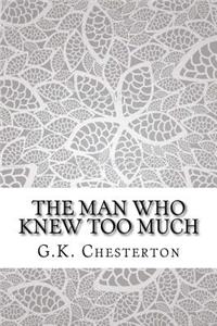 The Man Who Knew Too Much