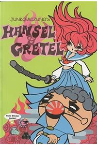 Junko Mizuno's Hansel & Gretel