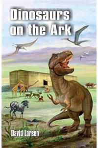Dinosaurs on the Ark