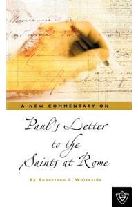 Paul's Letter To The Saints At Rome