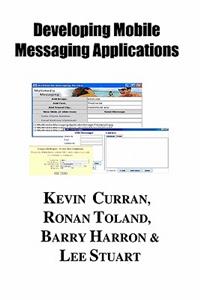 Implementing Mobile Messaging Service Systems