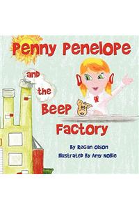 Penny Penelope and the Beep Factory