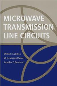 Microwave Transmission Line Circuits