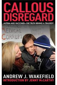 Callous Disregard