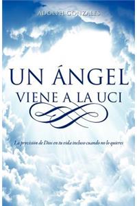 Ángel Viene a la UCI