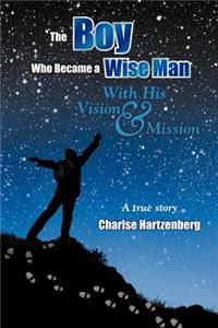 The Boy Who Became a Wise Man