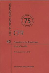 Protection of Environment, Parts 425 to 699