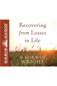 Recovering from Losses in Life (Library Edition)