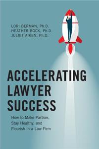 Accelerating Lawyer Success