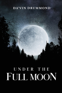 Under The Full Moon