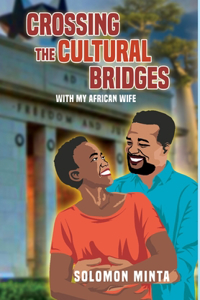 Crossing The Cultural Bridges