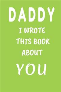 DAD I Wrote This Book About You