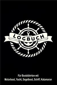 Logbuch für Bootsfahrten mit Motorboot, Yacht, Segelboot, Schiff, Katamaran