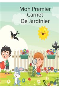 Mon Premier Carnet de Jardinier