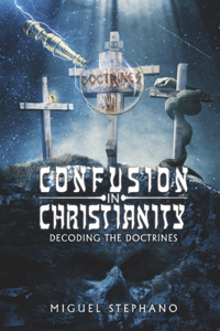 Confusion in Christianity