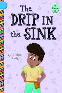 Drip in the Sink