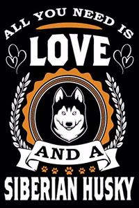 All You Need Is Love And A Siberian Husky