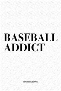 Baseball Addict