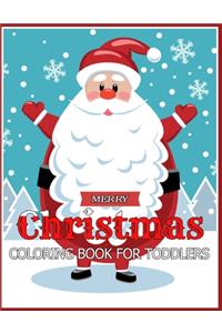 Merry Christmas Coloring Book for Toddlers
