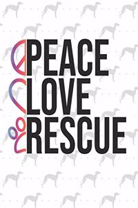 Peace Love Rescue