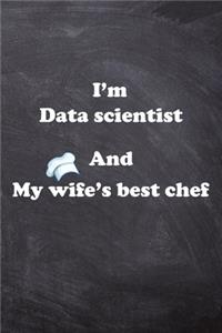 I am Data scientist And my Wife Best Cook Journal